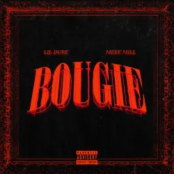 Bougie (feat. Meek Mill)
