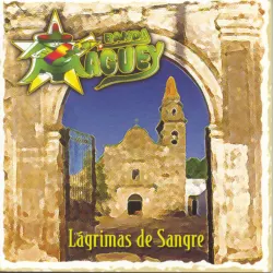 Lagrimas de Sangre