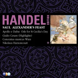 Handel: Alexander's Feast or the Power of Musick, HWV 75, Pt. 1: No. 13, Chorus, "The many rend the skies with loud applause"