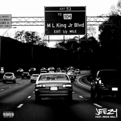MLK BLVD (feat. Meek Mill)