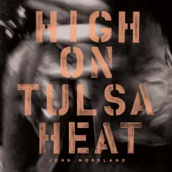 High on Tulsa Heat