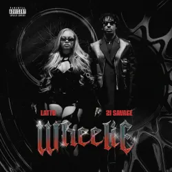Wheelie (feat. 21 Savage)