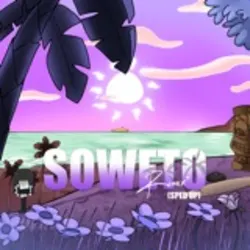 Soweto Remix - Sped Up (feat. Don Toliver)