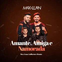 Amante, Amiga e Namorada - Ao Vivo