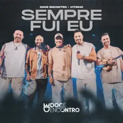 Sempre Fui Eu - Ao Vivo
