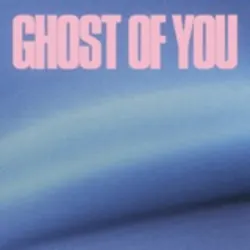 Ghost of You