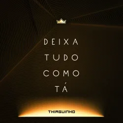 Deixa Tudo Como Tá - Ao Vivo
