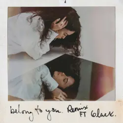 Belong To You (feat. 6LACK) - Remix