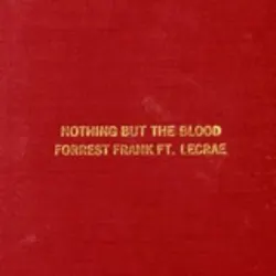 Nothing But the Blood