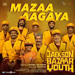Mazaa Aagaya - From "Jackson Bazaar Youth"