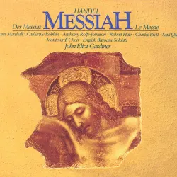 Messiah - Part 1: 12. Chorus: "For unto us a Child is born"