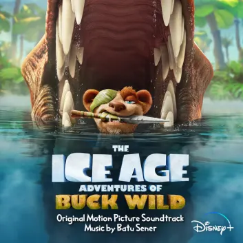 How Much is the Music Album The Ice Age Adventures of Buck Wild (Original Motion Picture Soundtrack) Worth? Royalty & Value Breakdown