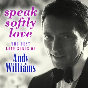 How Much is the Music Album Speak Softly Love: The Best Love Songs of Andy Williams Worth? Royalty & Value Breakdown