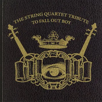 How Much is the Music Album String Quartet Tribute to Fall Out Boy Worth? Royalty & Value Breakdown