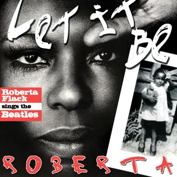 How Much is the Music Album Let It Be Roberta: Roberta Flack Sings The Beatles Worth? Royalty & Value Breakdown