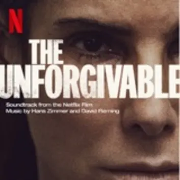 How Much is the Music Album The Unforgivable (Soundtrack from the Netflix Film) Worth? Royalty & Value Breakdown