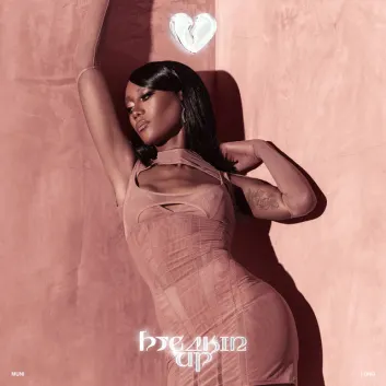 How Much is the Song Breakin Up by Muni Long Worth? Royalty & Value Breakdown