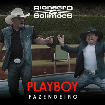 How Much is the Song Playboy Fazendeiro by Rionegro & Solimões Worth? Royalty & Value Breakdown