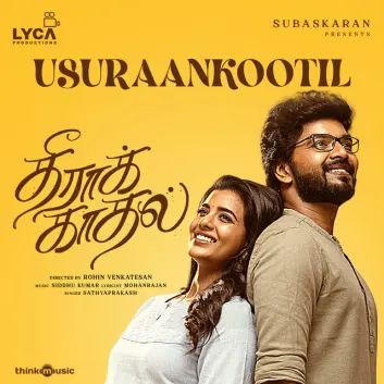 How Much is the Song Usuraankootil - From "Theera Kaadhal" by Siddhu Kumar Worth? Royalty & Value Breakdown