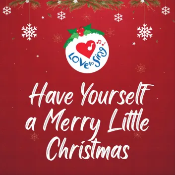 How Much is the Song Have Yourself a Merry Little Christmas by Love to Sing Worth? Royalty & Value Breakdown