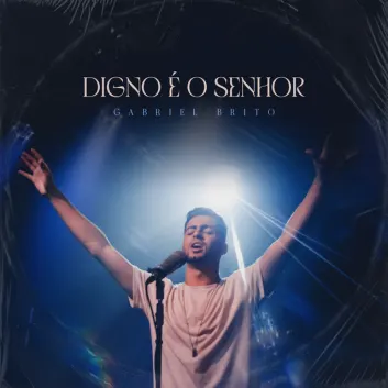 How Much is the Song Digno É o Senhor by Gabriel Brito Worth? Royalty & Value Breakdown