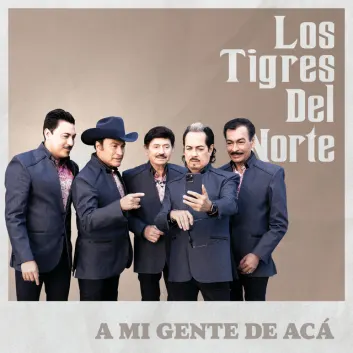 How Much is the Song A Mi Gente De Acá by Los Tigres Del Norte Worth? Royalty & Value Breakdown