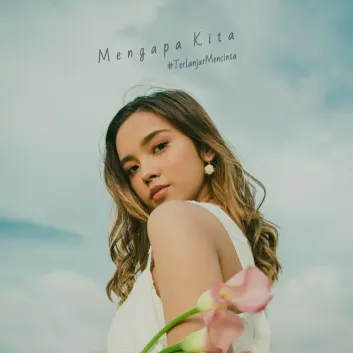How Much is the Song Mengapa Kita #terlanjurmencinta by Lyodra Worth? Royalty & Value Breakdown