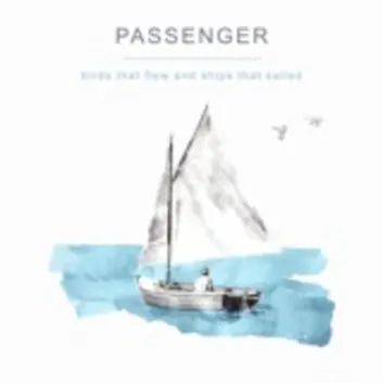 How Much is the Song I Won't Be There That Day by Passenger Worth? Royalty & Value Breakdown