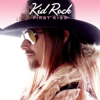How Much is the Song First Kiss by Kid Rock Worth? Royalty & Value Breakdown