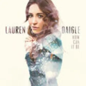 How Much is the Song Loyal by Lauren Daigle Worth? Royalty & Value Breakdown