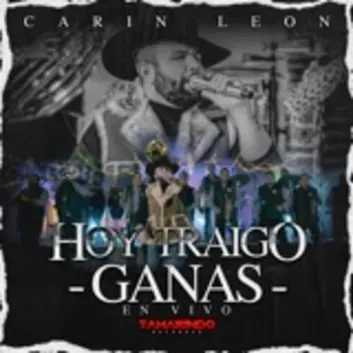 How Much is the Song Hoy Traigo Ganas (En Vivo) by Carin Leon Worth? Royalty & Value Breakdown
