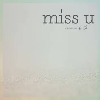 How Much is the Song miss u by Kim Na Young Worth? Royalty & Value Breakdown