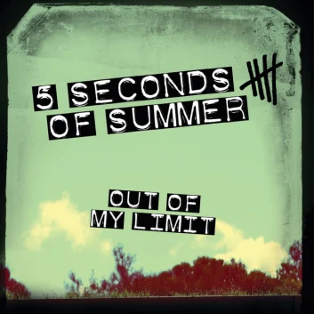 How Much is the Song Out Of My Limit by 5 Seconds of Summer Worth? Royalty & Value Breakdown