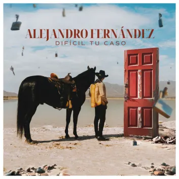 How Much is the Song Difícil Tu Caso by Alejandro Fernández Worth? Royalty & Value Breakdown