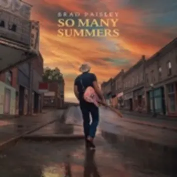 How Much is the Song So Many Summers by Brad Paisley Worth? Royalty & Value Breakdown