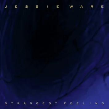 How Much is the Song Strangest Feeling by Jessie Ware Worth? Royalty & Value Breakdown