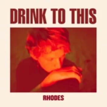 How Much is the Song Drink to This by RHODES Worth? Royalty & Value Breakdown