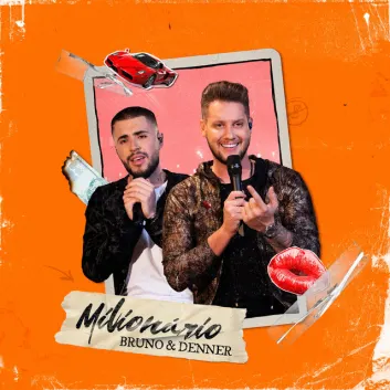 How Much is the Song Milionário by Bruno & Denner Worth? Royalty & Value Breakdown