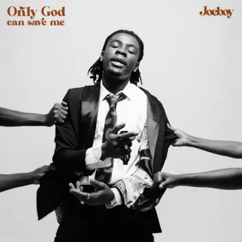How Much is the Song Only God Can Save Me by Joeboy Worth? Royalty & Value Breakdown