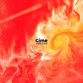 How Much is the Song Gime by Danny Ocean Worth? Royalty & Value Breakdown