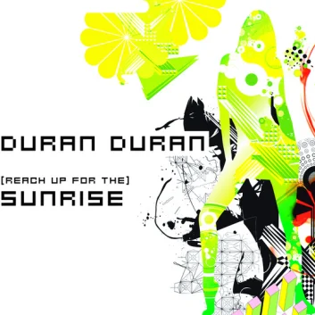 How Much is the Song (Reach Up For The) Sunrise by Duran Duran Worth? Royalty & Value Breakdown