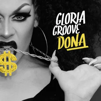 How Much is the Song Dona by Gloria Groove Worth? Royalty & Value Breakdown