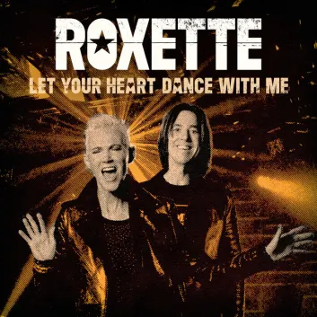 How Much is the Song Let Your Heart Dance With Me by Roxette Worth? Royalty & Value Breakdown