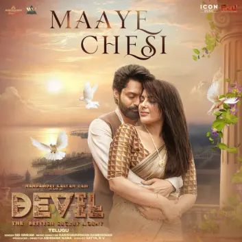 How Much is the Song Maaye Chesi (From "Devil - The British Secret Agent") by Harshavardhan Rameshwar Worth? Royalty & Value Breakdown