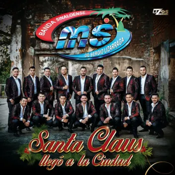 How Much is the Song Santa Claus llegó a la Ciudad by Banda MS de Sergio Lizárraga Worth? Royalty & Value Breakdown