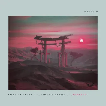 How Much is the Song Love In Ruins (feat. Sinead Harnett) - Leon Lour Remix by Gryffin Worth? Royalty & Value Breakdown