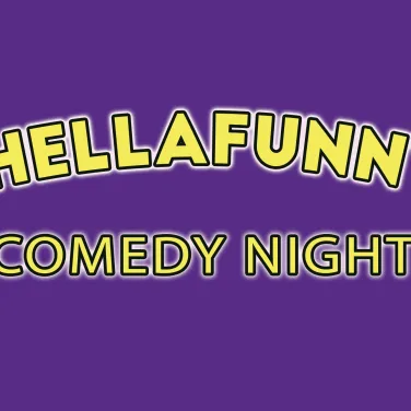 Picture of #HellaFunny Comedy Night