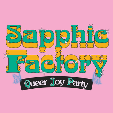 Picture of sapphic factory: queer joy party