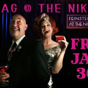 Picture of Drag at the Feinstein's January 30th  - $20 entry