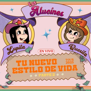 Picture of Las Alucines: "Tu Nuevo Estilo de Vida US" Tour
